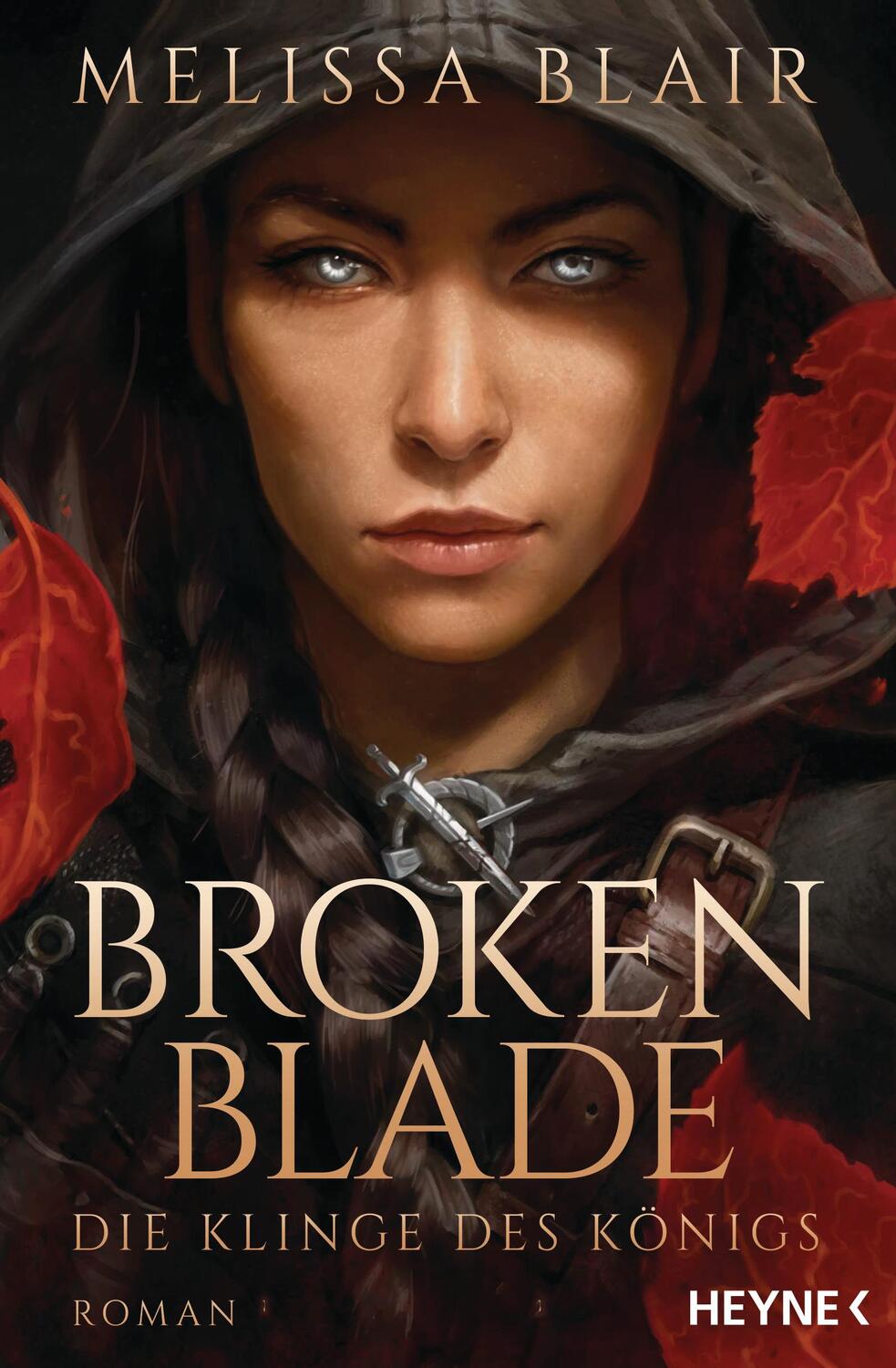 Cover: 9783453322806 | Broken Blade - Die Klinge des Königs | Melissa Blair | Taschenbuch