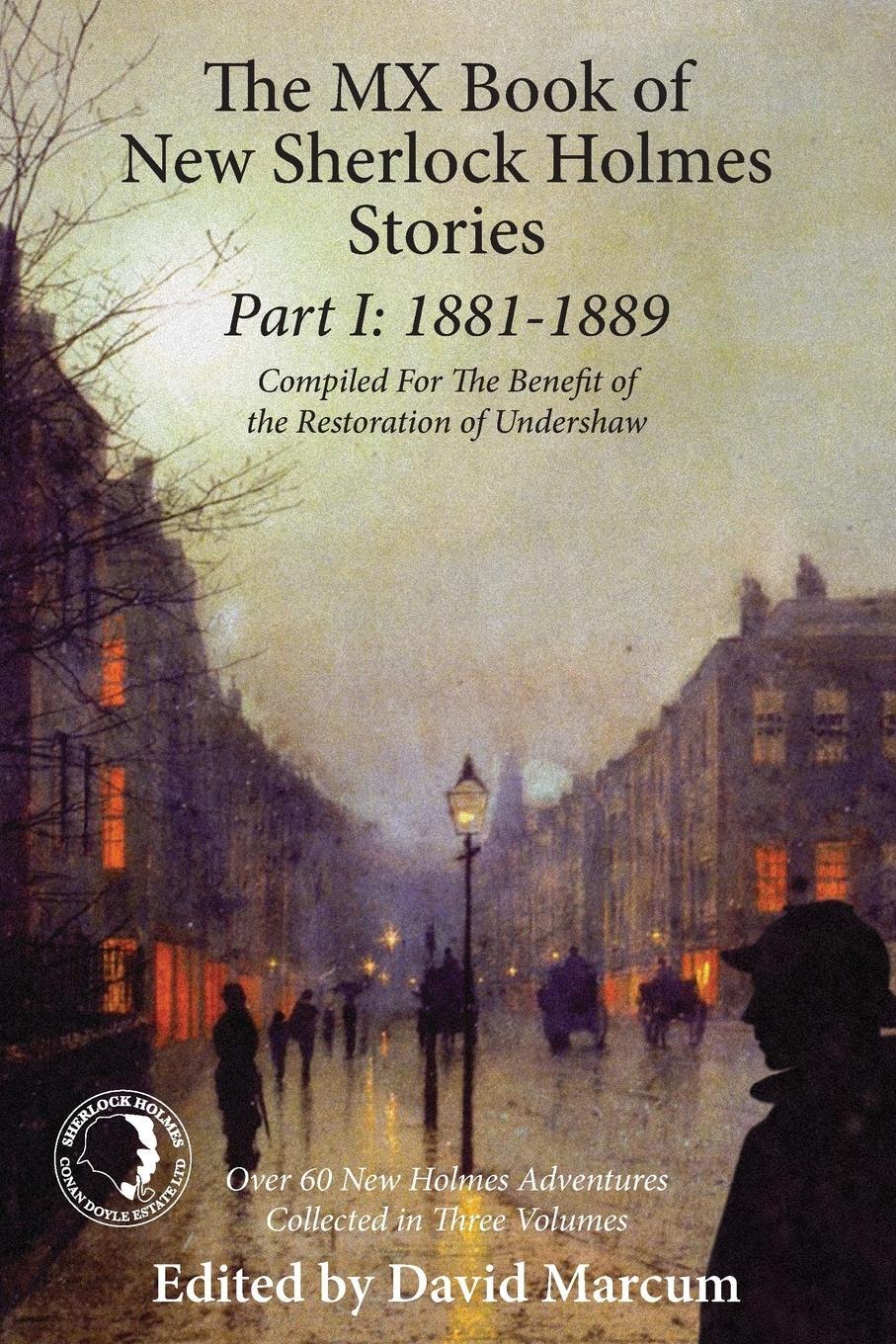 Cover: 9781780928258 | The MX Book of New Sherlock Holmes Stories Part I | 1881 to 1889
