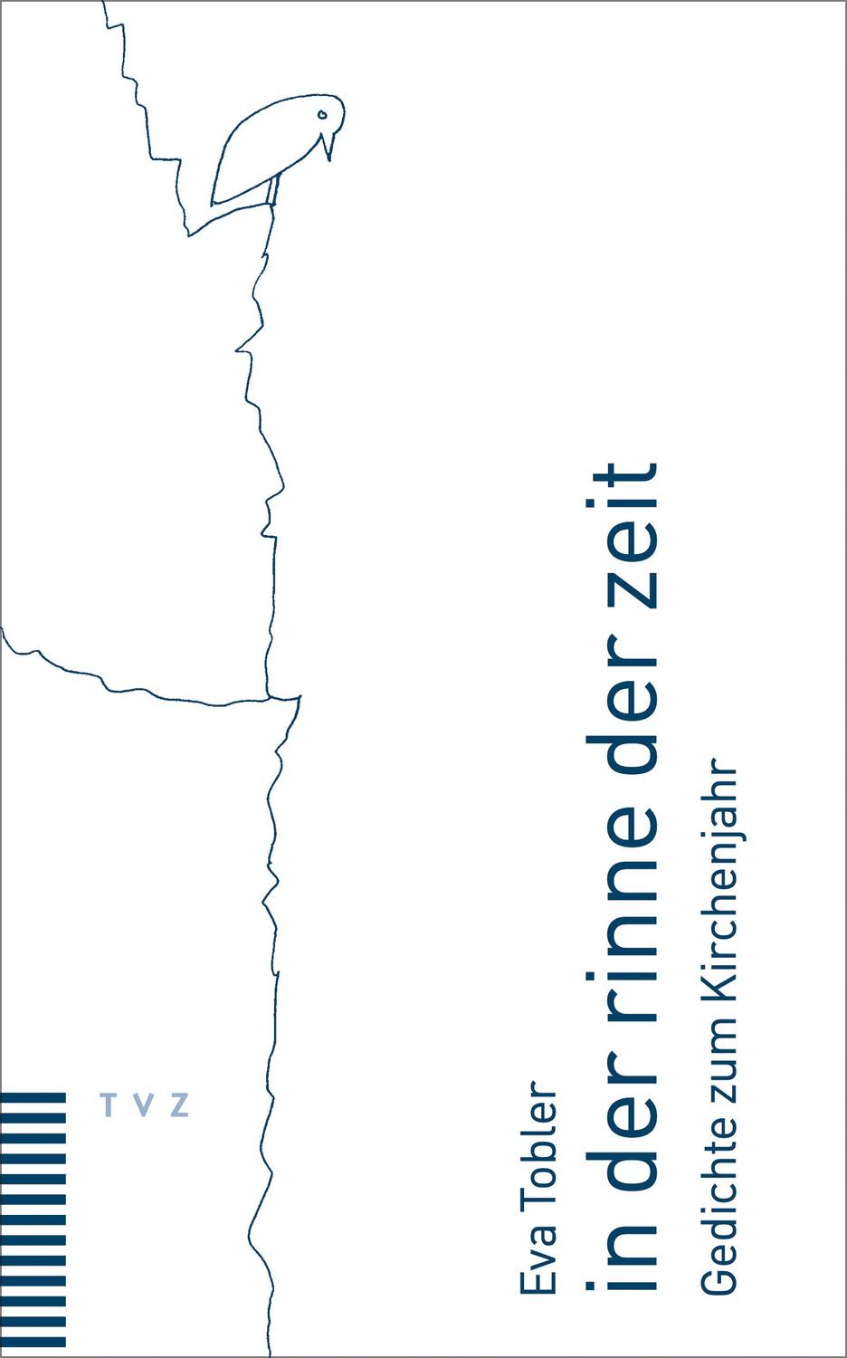 Cover: 9783290185510 | in der rinne der zeit | Gedichte zum Kirchenjahr | Eva Tobler | Buch