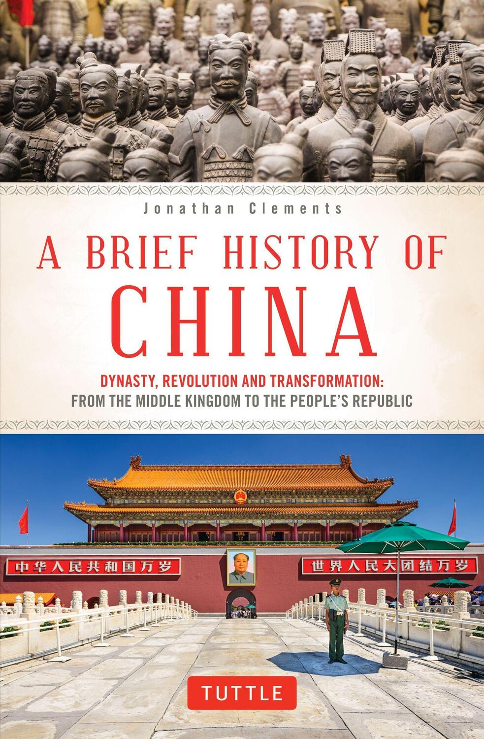 Cover: 9780804850056 | A Brief History of China | Jonathan Clements | Taschenbuch | Englisch