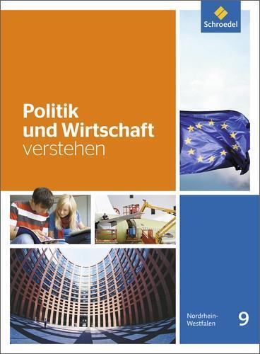 Cover: 9783507111325 | Politik und Wirtschaft verstehen 9. Schülerband | Ausgabe 2016 | 2016