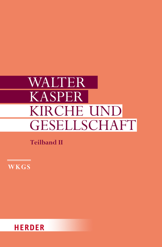 Kirche und Gesellschaft - Kasper, Walter
