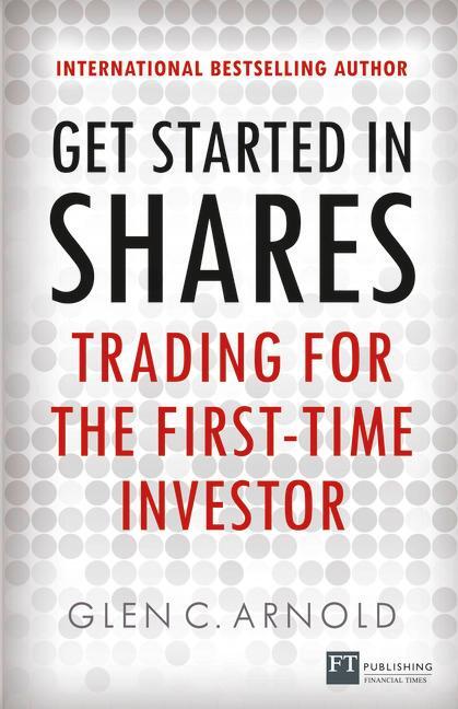 Cover: 9780273771227 | Get Started in Shares | Trading for the First-Time Investor | Arnold