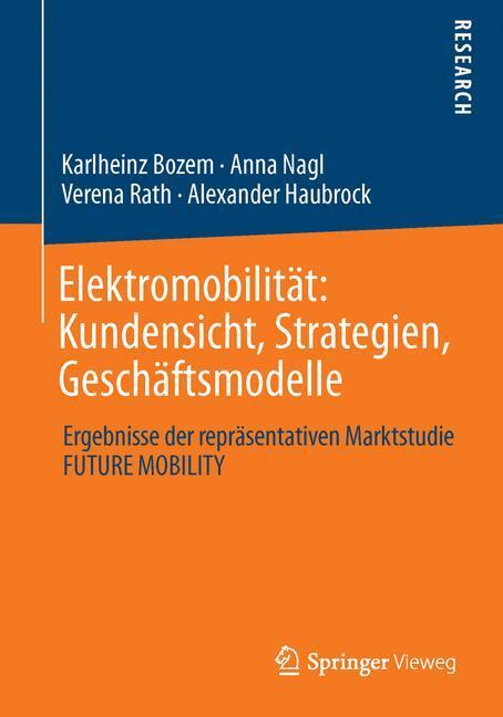 Cover: 9783658026271 | Elektromobilität: Kundensicht, Strategien, Geschäftsmodelle | Buch
