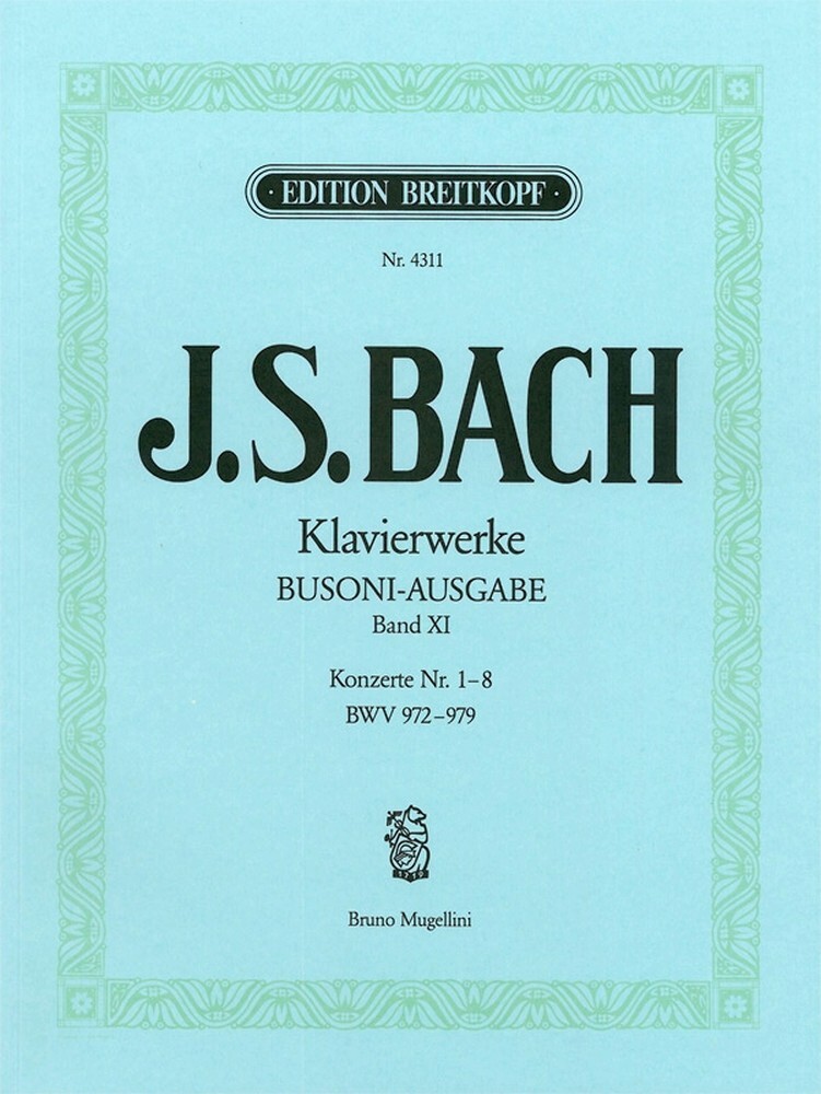 Cover: 9790004162651 | Complete Piano Works - Vol. XI | BWV972-979 | Johann Sebastian Bach