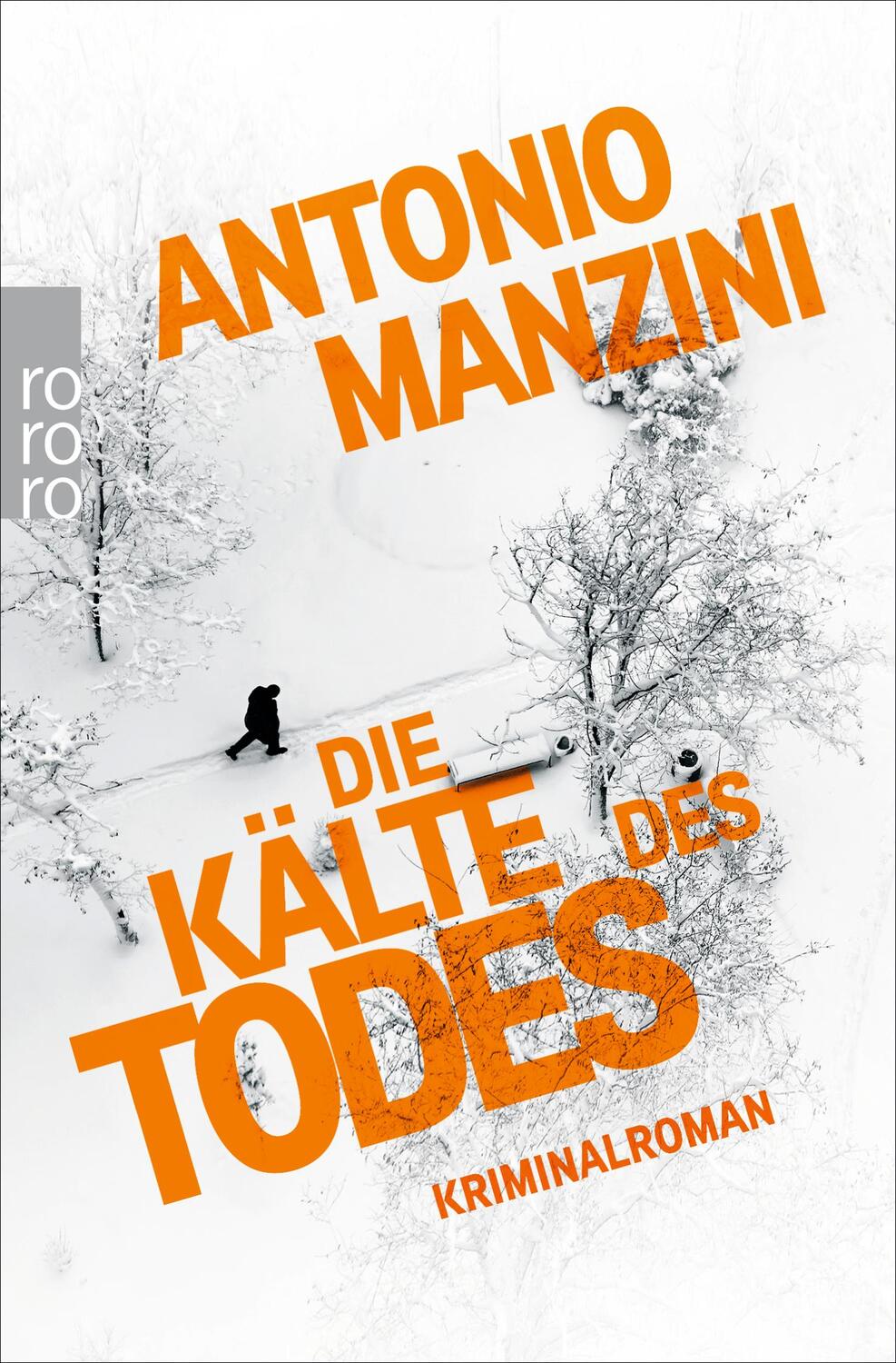 Cover: 9783499269417 | Die Kälte des Todes | Antonio Manzini | Taschenbuch | Paperback | 2015