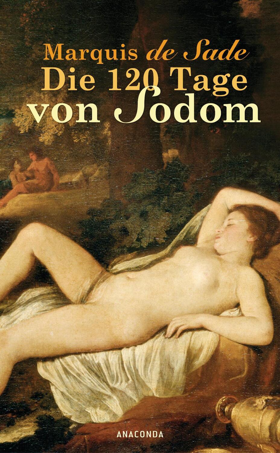 Cover: 9783866470477 | Die 120 Tage von Sodom | D. A. F. Marquis de Sade | Buch | 479 S.