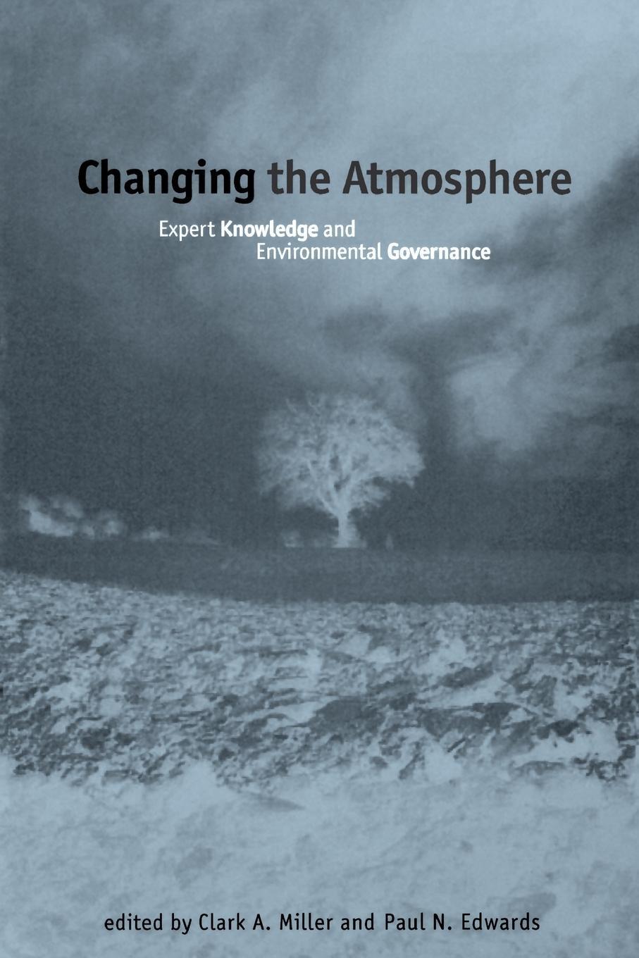 Cover: 9780262632195 | Changing the Atmosphere | Clark A. Miller | Taschenbuch | Paperback