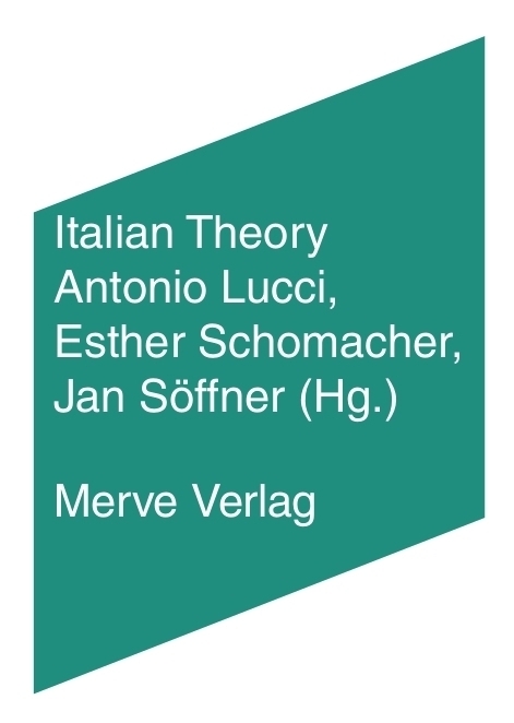 Cover: 9783962730277 | Italian Theory | Giorgio Agamben (u. a.) | Buch | 2021 | Merve