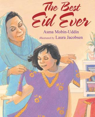 Cover: 9781635925692 | The Best Eid Ever | Asma Mobin-Uddin | Taschenbuch | Englisch | 2022