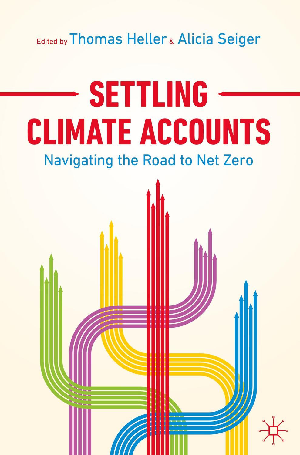 Cover: 9783030836498 | Settling Climate Accounts | Navigating the Road to Net Zero | Buch