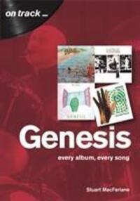 Cover: 9781789520057 | Genesis | Every Album, Every Song (On Track) | Stuart MacFarlane