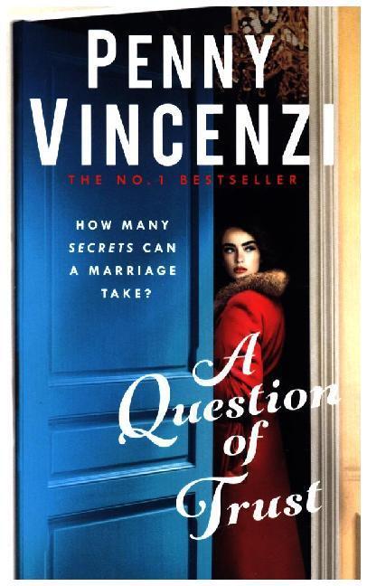 Cover: 9780755377657 | A Question of Trust | Penny Vincenzi | Taschenbuch | 598 S. | Englisch