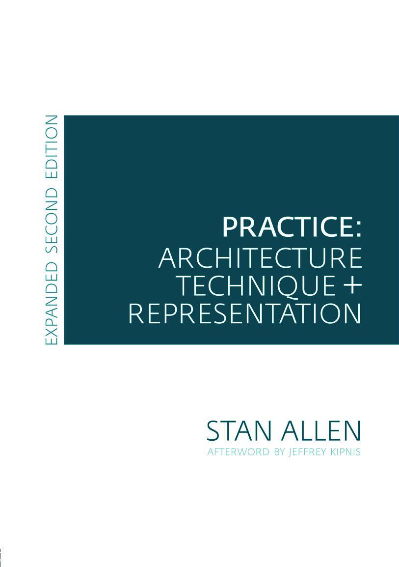 Cover: 9780415776257 | Practice | Architecture, Technique and Representation | Stan Allen