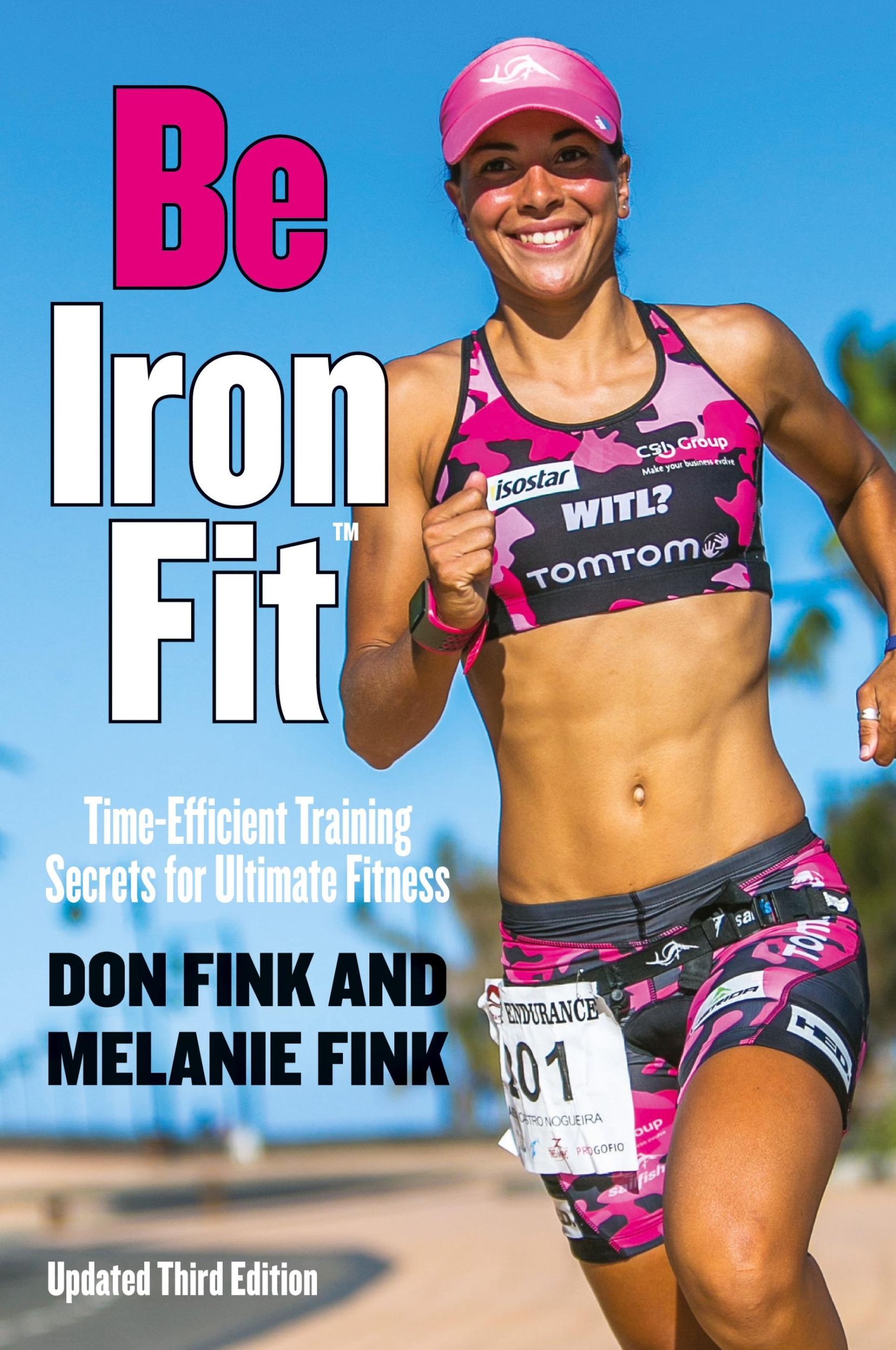 Cover: 9781493017829 | Be IronFit | Time-Efficient Training Secrets for Ultimate Fitness