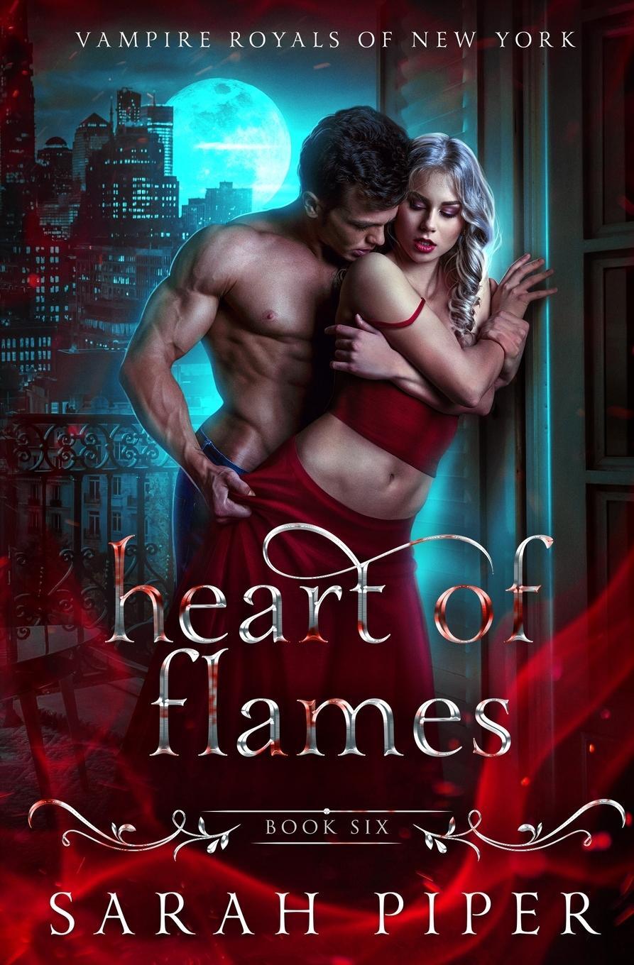 Cover: 9781948455275 | Heart of Flames | A Dark Vampire Romance | Sarah Piper | Taschenbuch