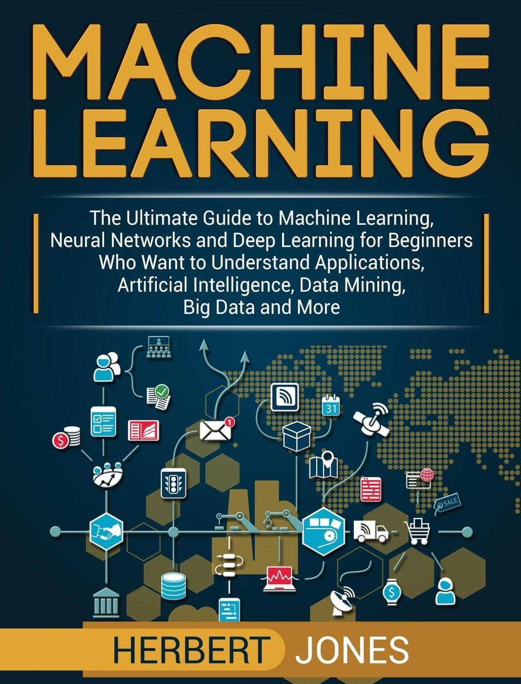 Cover: 9781647483197 | Machine Learning | Herbert Jones | Buch | HC gerader Rücken kaschiert