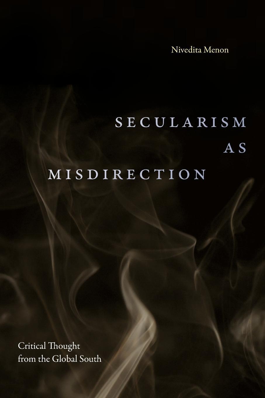 Cover: 9781478030423 | Secularism as Misdirection | Critical Thought from the Global South