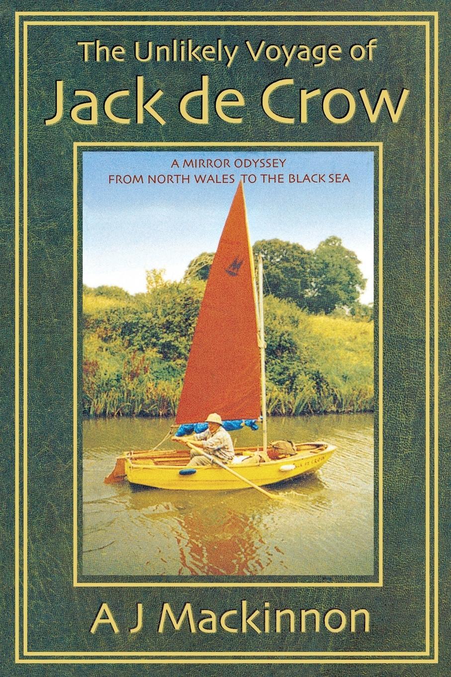 Cover: 9781574091526 | The Unlikely Voyage of Jack De Crow | A. Mackinnon | Taschenbuch