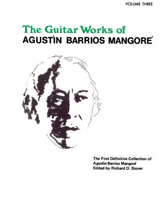 Cover: 9780769212814 | Guitar Works of Agustín Barrios Mangoré, Vol. III | Mangoré | Buch