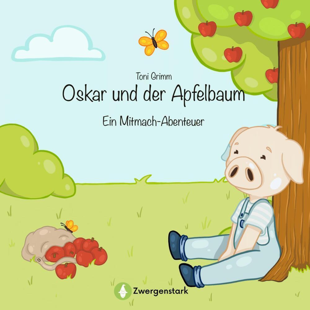 Cover: 9783987550720 | Oskar und der Apfelbaum - Ein Mitmach-Abenteuer | Toni Grimm | Buch