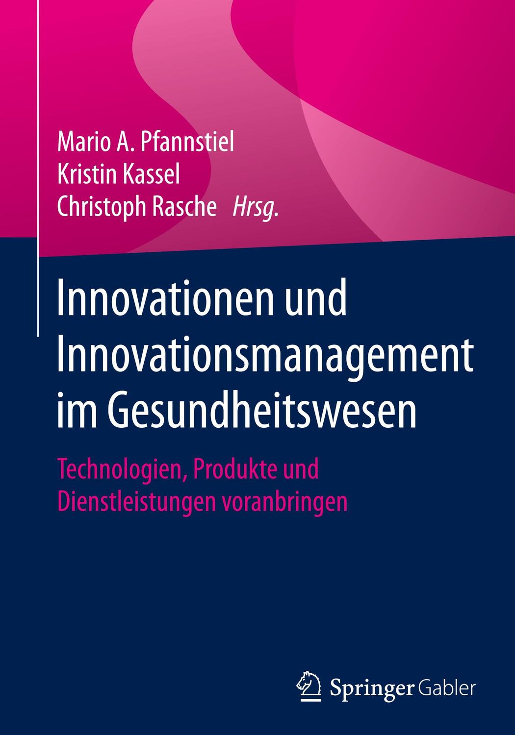 Cover: 9783658286422 | Innovationen und Innovationsmanagement im Gesundheitswesen | Buch