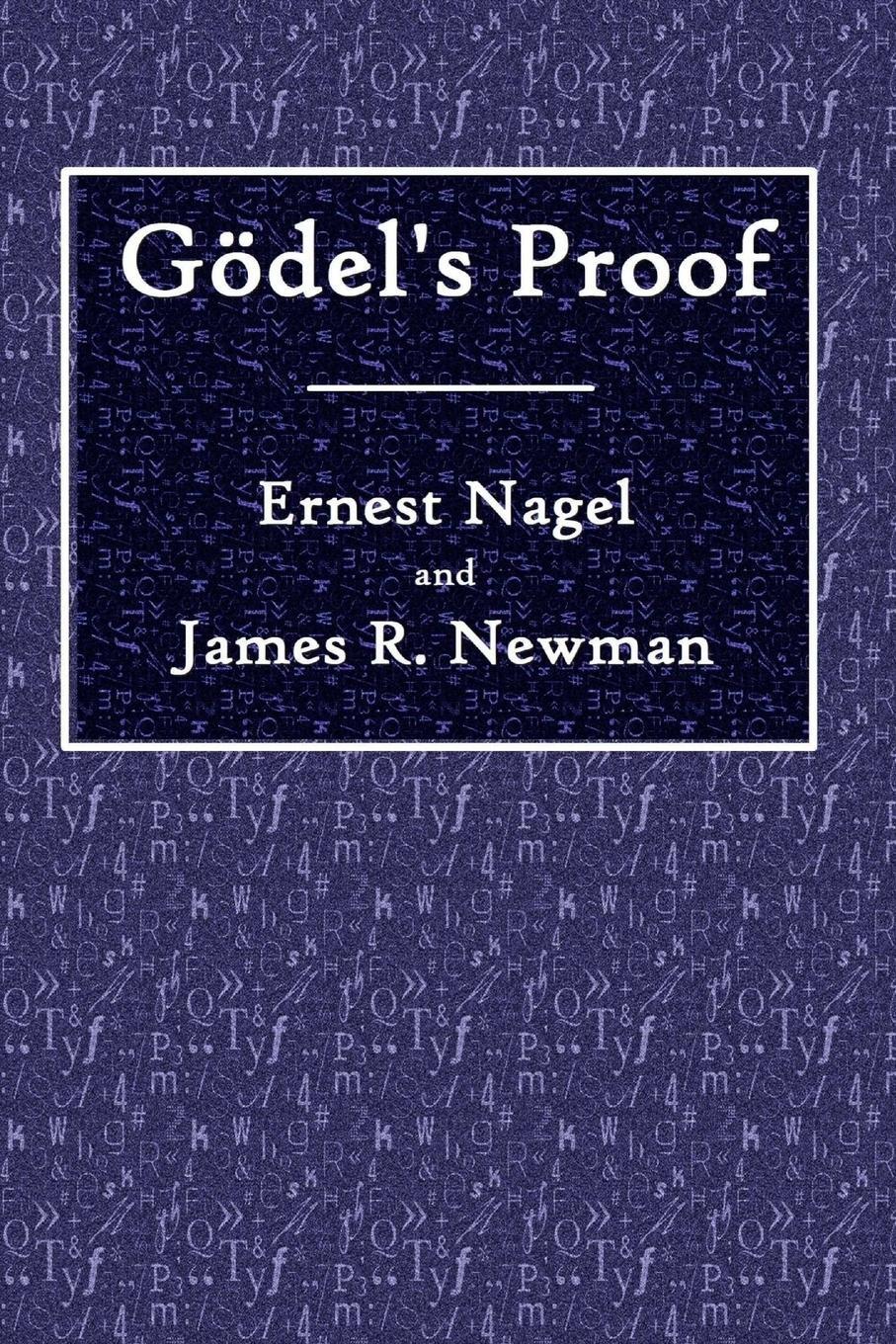 Cover: 9780359079261 | Godel's Proof | Ernest Nagel (u. a.) | Taschenbuch | Paperback | 2018