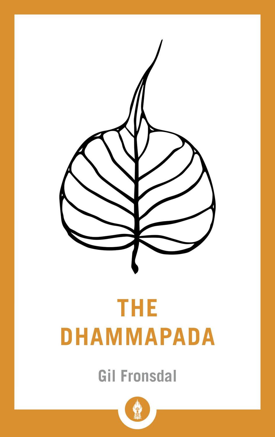 Cover: 9781611805994 | The Dhammapada | A New Translation of the Buddhist Classic | Fronsdal
