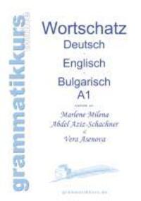 Cover: 9783848258925 | Wörterbuch Deutsch - Englisch - Bulgarisch A1 | Schachner (u. a.)