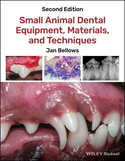 Cover: 9781118986615 | Small Animal Dental Equipment, Materials, and Techniques | Jan Bellows