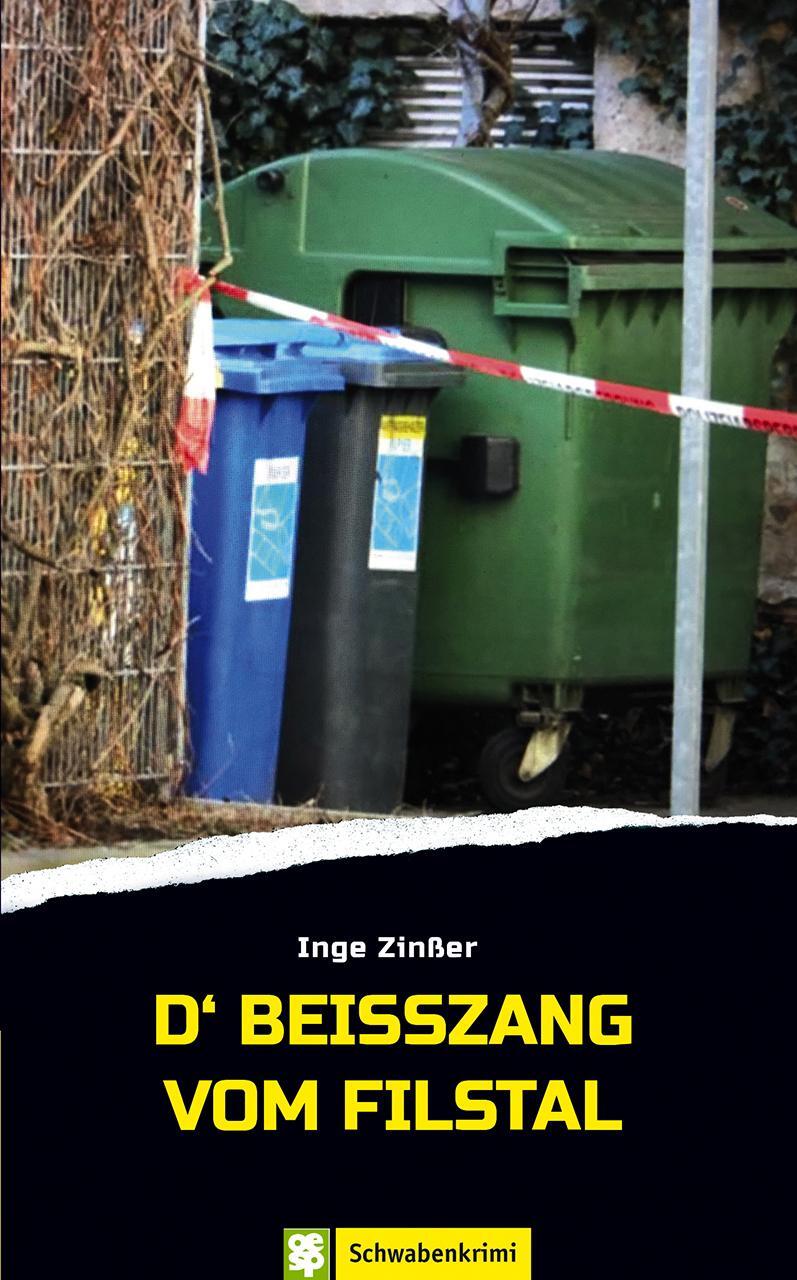 Cover: 9783965550063 | D'Beisszang vom Filstal | Schwabenkrimi | Inge Zinßer | Taschenbuch