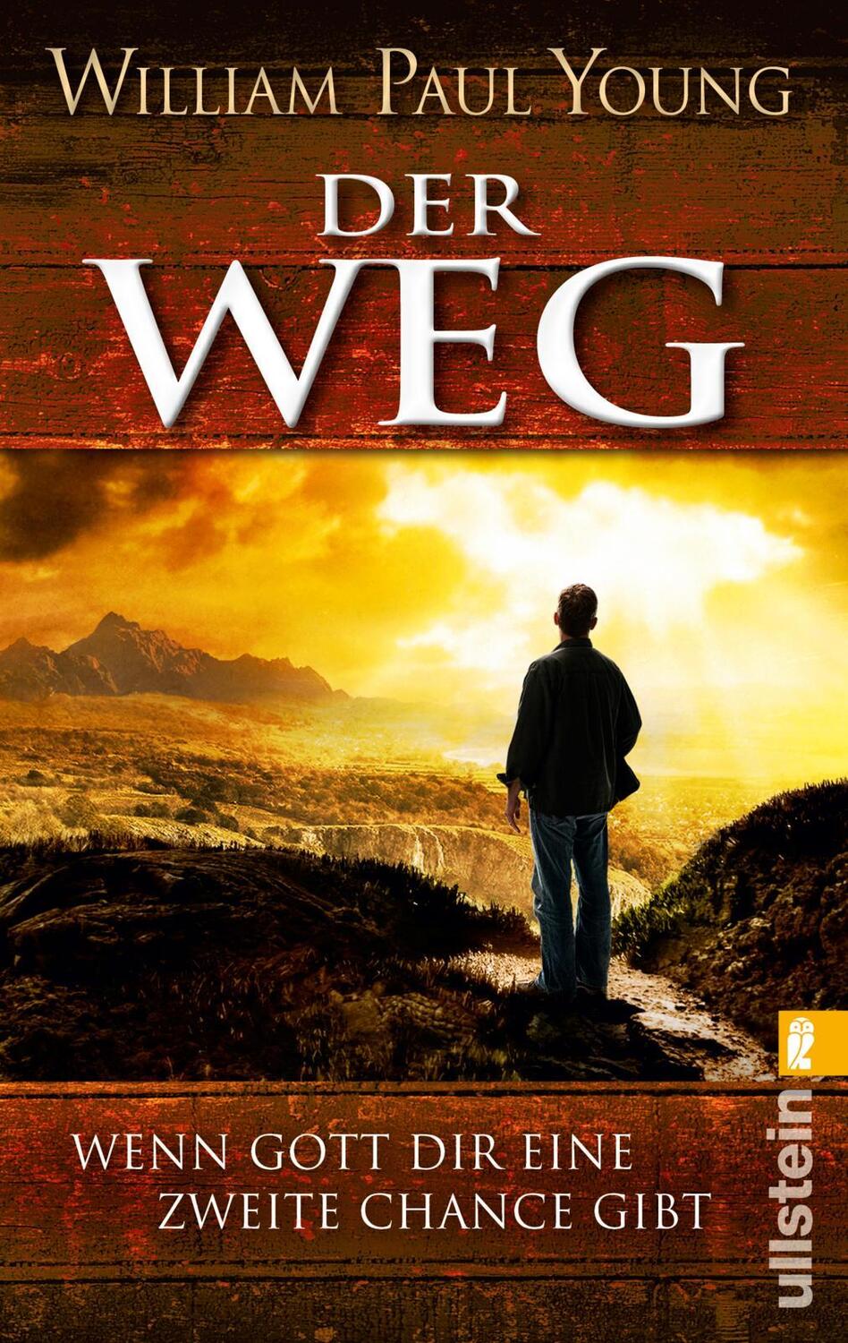 Cover: 9783548285979 | Der Weg | Wenn Gott Dir eine zweite Chance gibt | William Paul Young