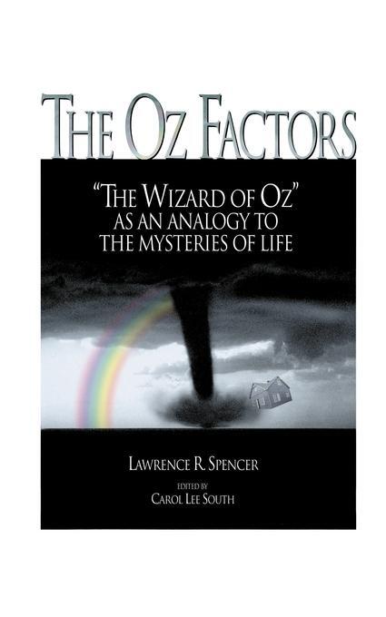 Cover: 9781585007295 | The Oz Factors | Lawrence R. Spencer | Taschenbuch | Paperback | 1999