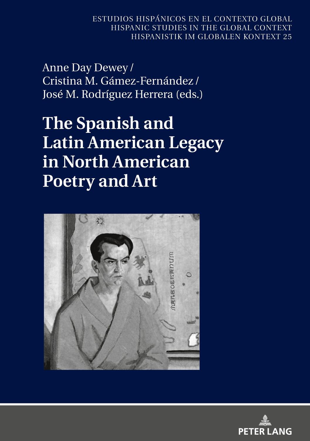 Cover: 9783631836934 | The Spanish and Latin American Legacy in North American Poetry and Art