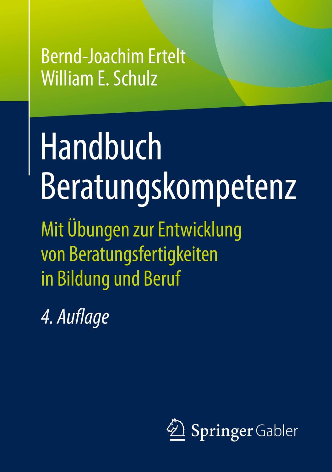 Cover: 9783658241568 | Handbuch Beratungskompetenz | Bernd-Joachim Ertelt (u. a.) | Buch