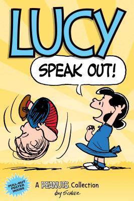 Cover: 9781449493554 | Lucy: Speak Out! | A PEANUTS Collection | Charles M. Schulz | Buch