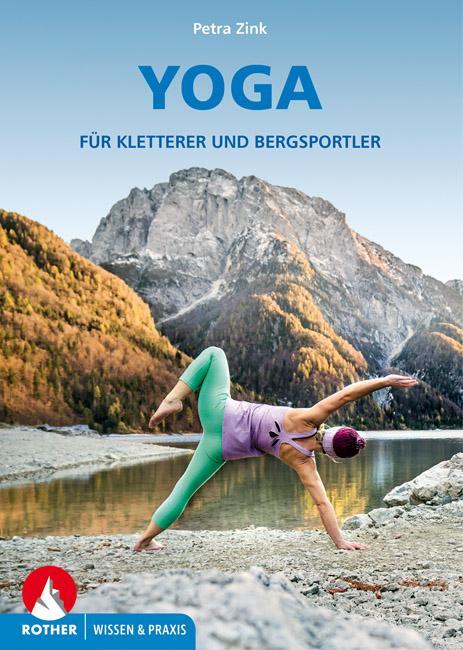 Cover: 9783763360864 | Yoga für Kletterer und Bergsportler | Petra Zink | Buch | 166 S.