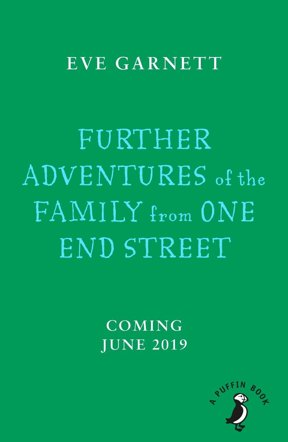 Cover: 9780241355855 | Further Adventures of the Family from One End Street | Eve Garnett