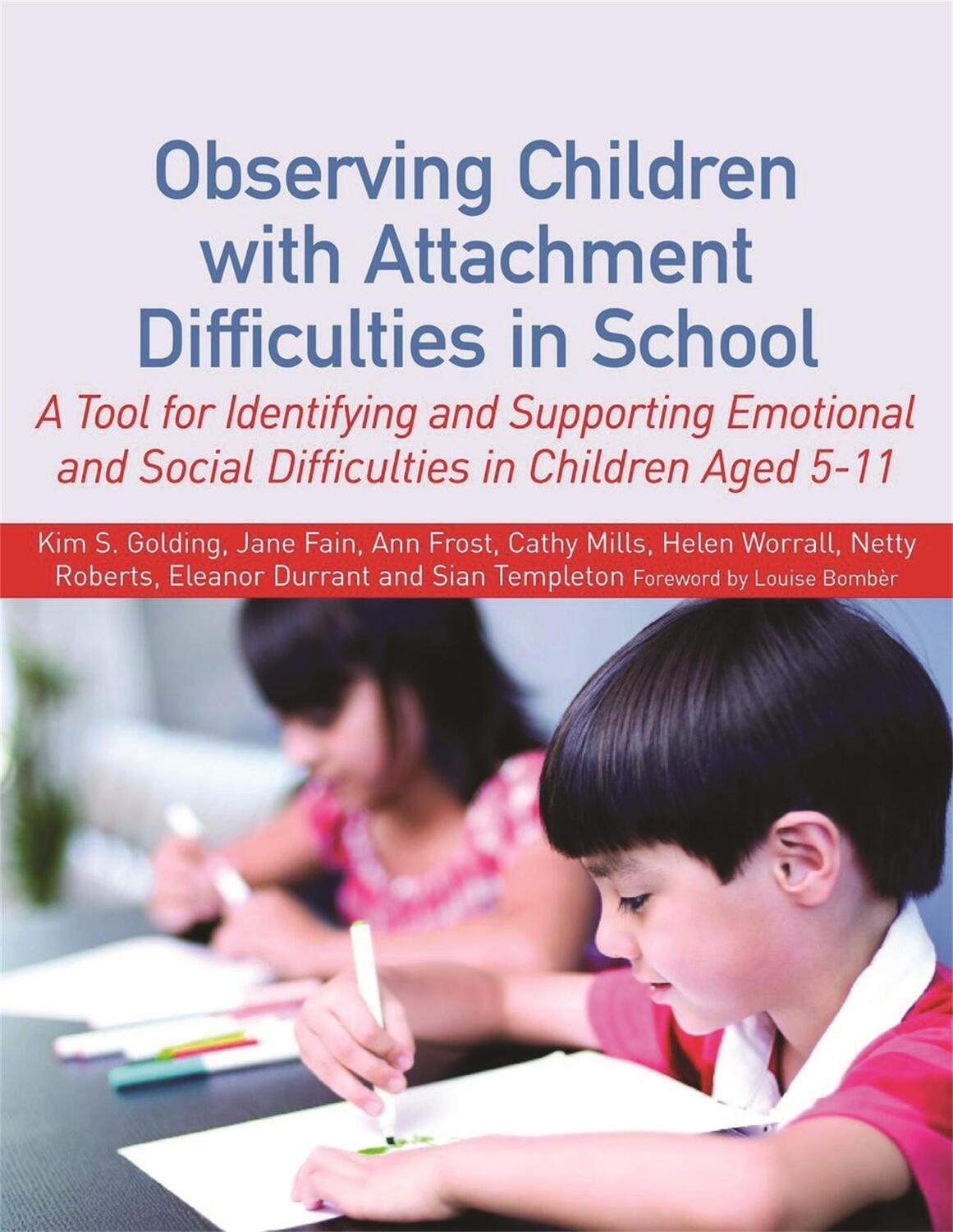 Cover: 9781849053365 | Observing Children with Attachment Difficulties in School | Buch