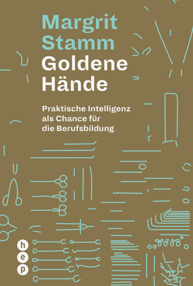 Cover: 9783035504279 | Goldene Hände | Margrit Stamm | Taschenbuch | 2016 | hep Verlag