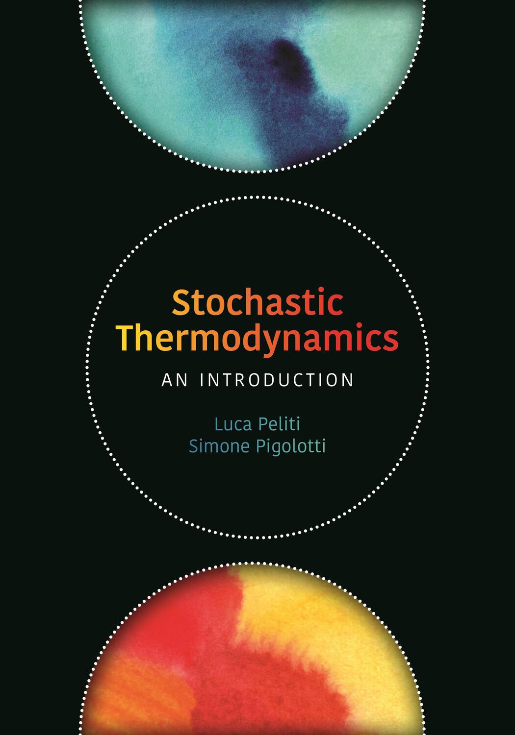 Cover: 9780691201771 | Stochastic Thermodynamics | An Introduction | Luca Peliti (u. a.)