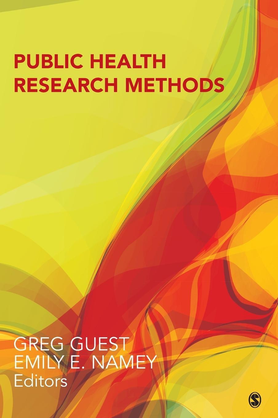 Cover: 9781452241333 | Public Health Research Methods | Greg Guest (u. a.) | Buch | Englisch