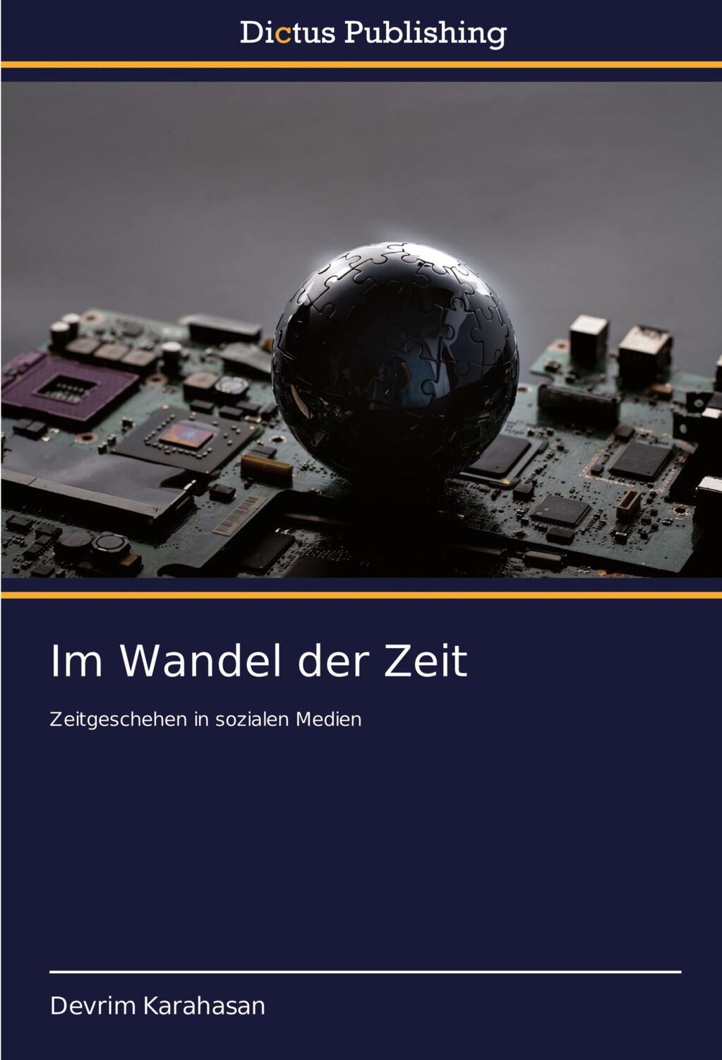 Cover: 9786137355824 | Im Wandel der Zeit | Zeitgeschehen in sozialen Medien | Karahasan