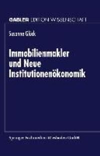 Cover: 9783824465897 | Immobilienmakler und Neue Institutionenökonomik | Susanne Glück | Buch