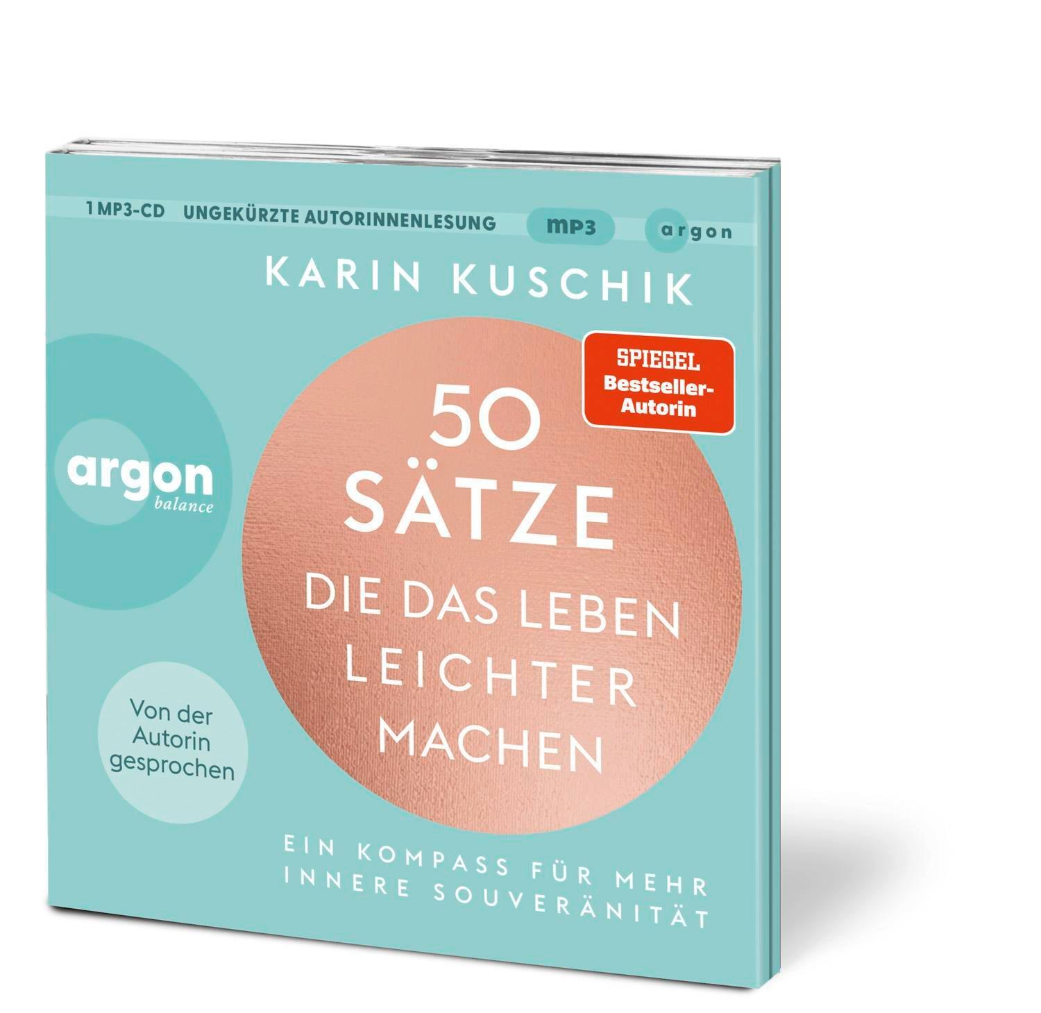 Bild: 9783839882627 | 50 Sätze, die das Leben leichter machen | Karin Kuschik | MP3 | 2023