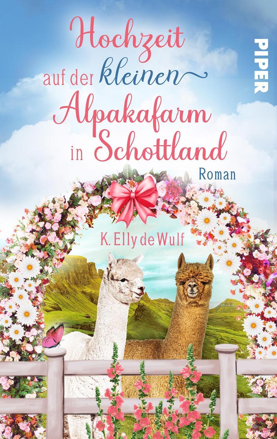 Cover: 9783492506380 | Romantic Skye - Hochzeit auf der kleinen Alpakafarm in Schottland
