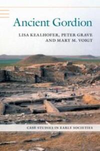 Cover: 9781108748391 | Ancient Gordion | Lisa Kealhofer (u. a.) | Taschenbuch | Englisch