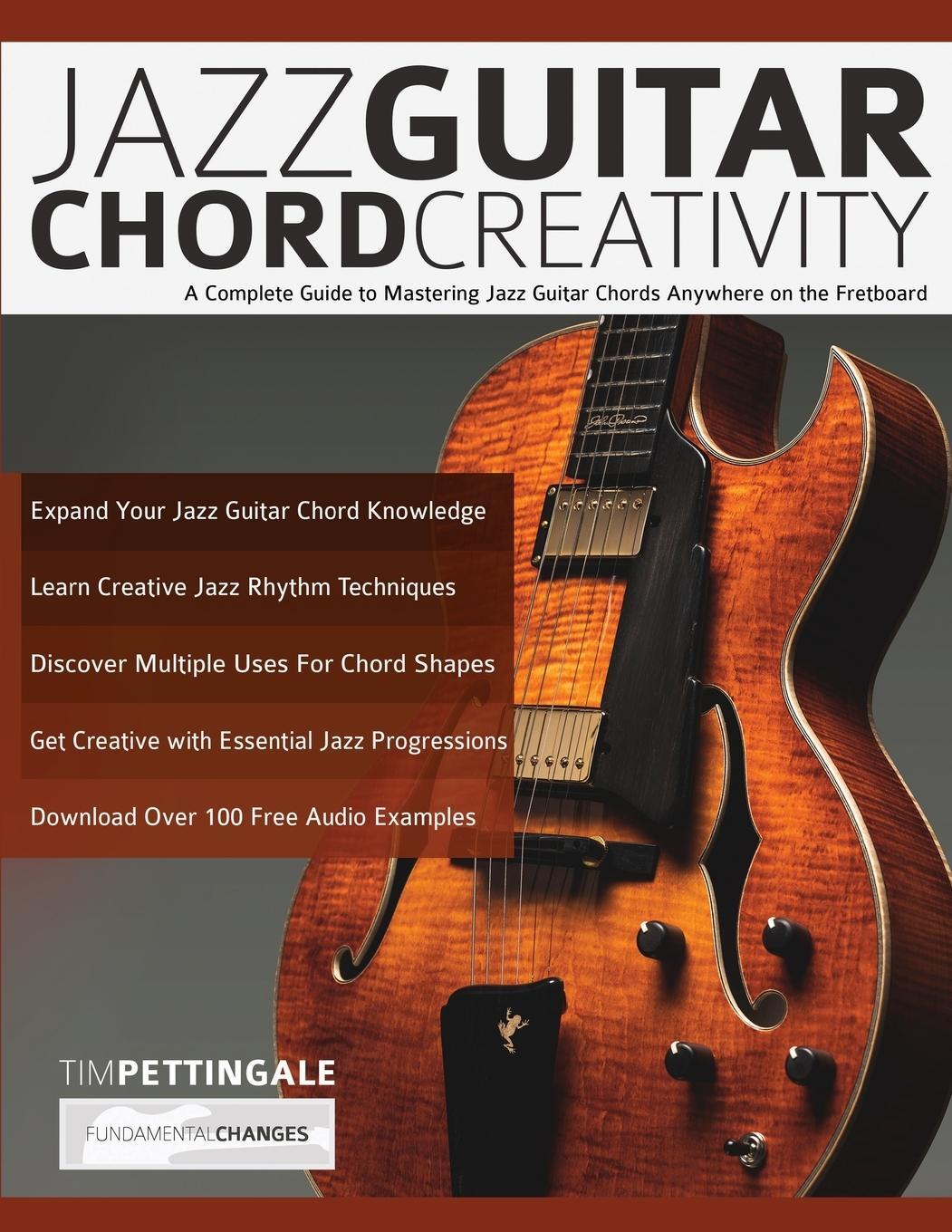 Cover: 9781789331523 | Jazz Guitar Chord Creativity | Tim Pettingale (u. a.) | Taschenbuch