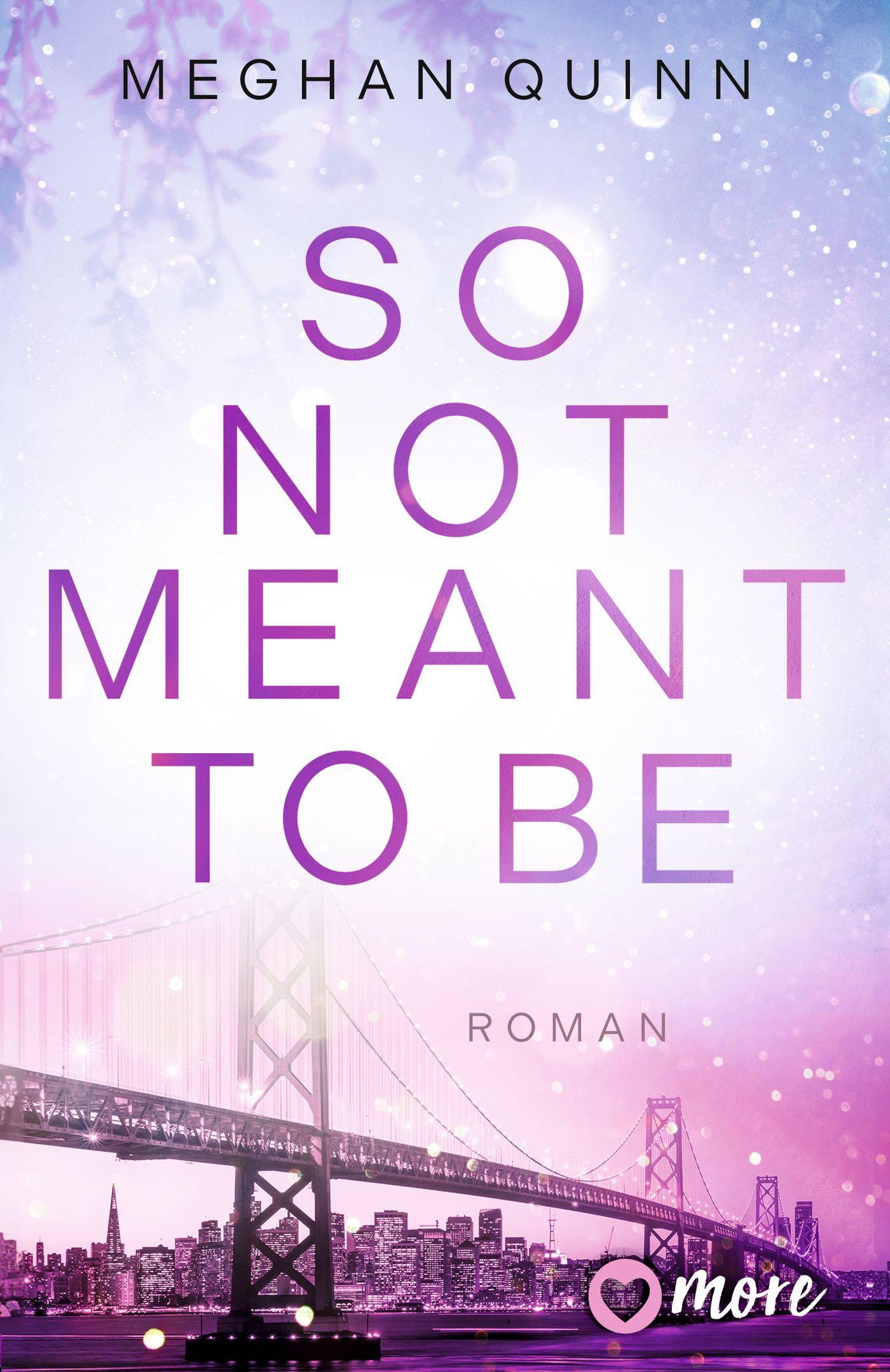 Cover: 9783987510564 | So Not Meant To Be | Meghan Quinn | Taschenbuch | Cane Brothers | 2025