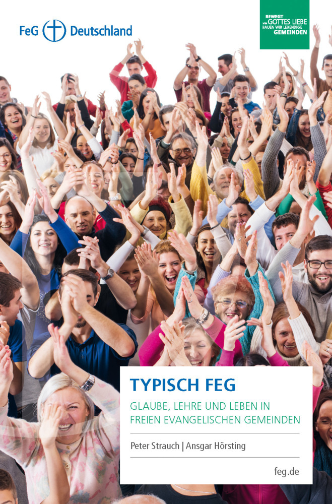 Cover: 9783862580958 | Typisch FeG | Peter Strauch (u. a.) | Buch | 208 S. | Deutsch | 2023
